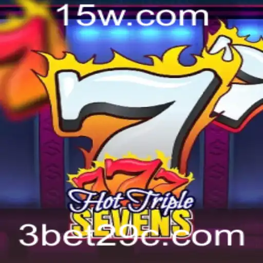 Explore o Empolgante Mundo do Jogo HotTripleSevens com a Palavra-Chave 3bet29