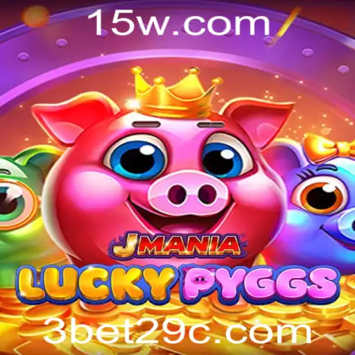 JManiaLuckyPyggs: Descubra o Novo Fenômeno dos Jogos com 3bet29